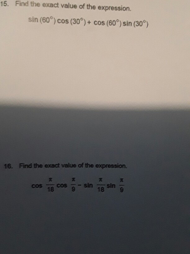 find the exact value of sin 30 cos 60