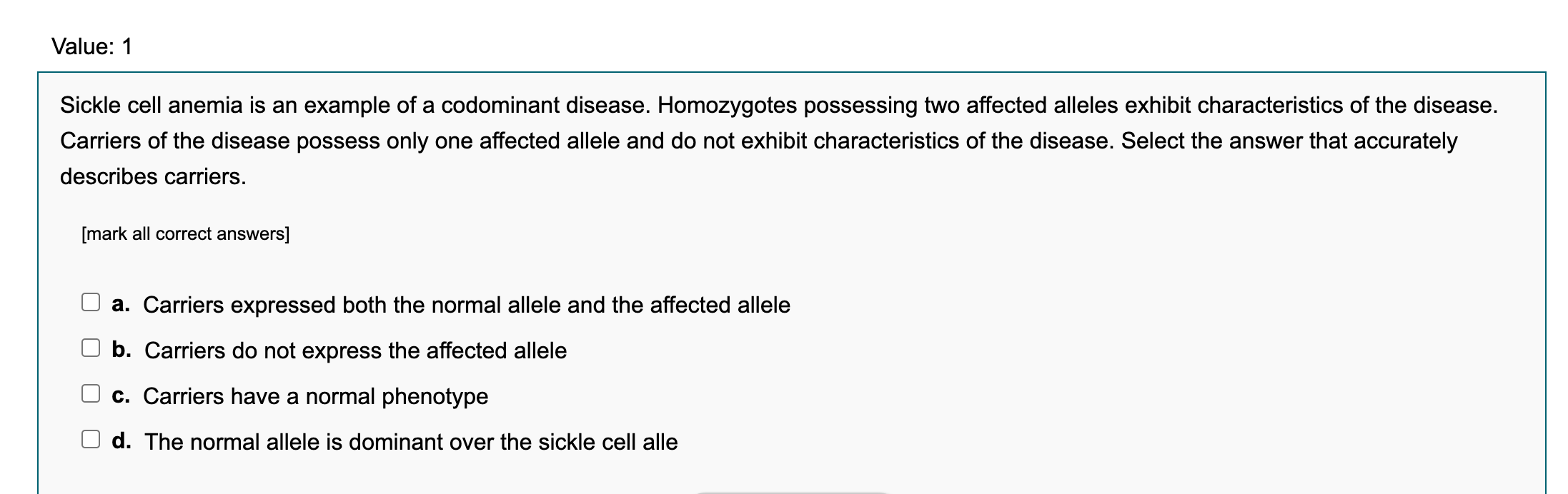 Solved Value: 1 Sickle cell anemia is an example of a | Chegg.com