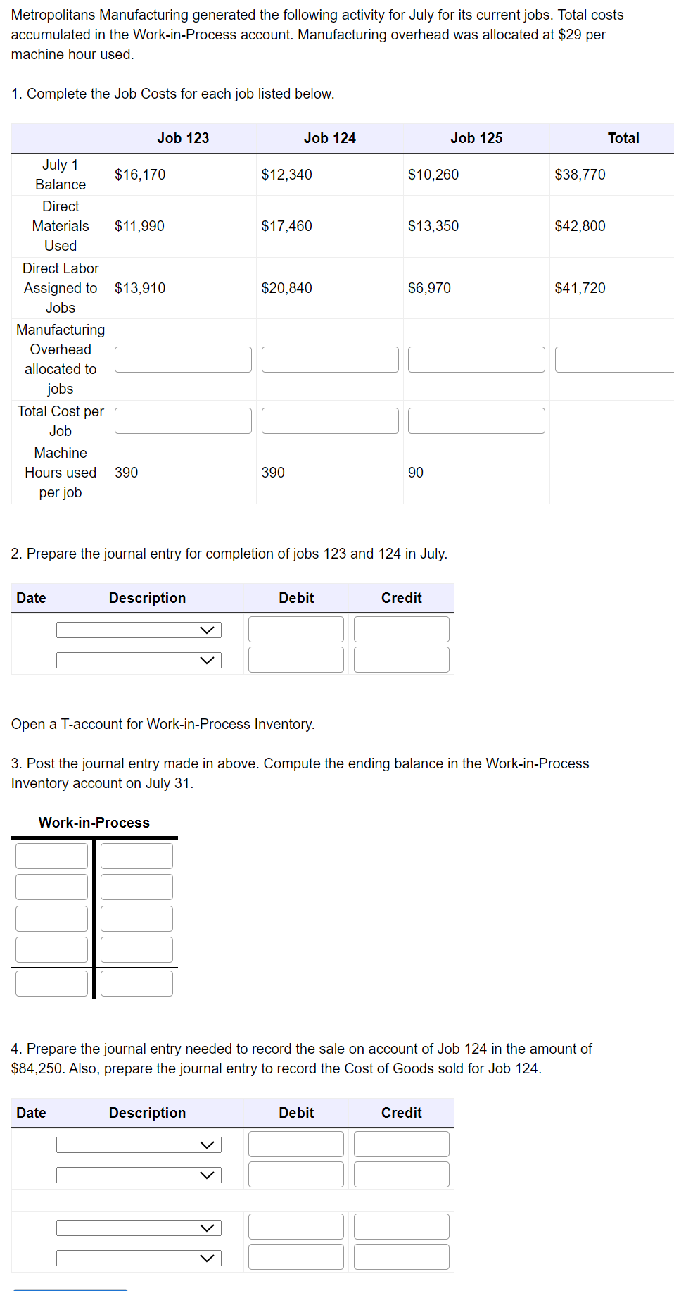 Solved Metropolitans Manufacturing Generated The Following | Chegg.com