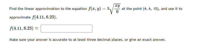 Solved Find the linear approximation to the equation | Chegg.com