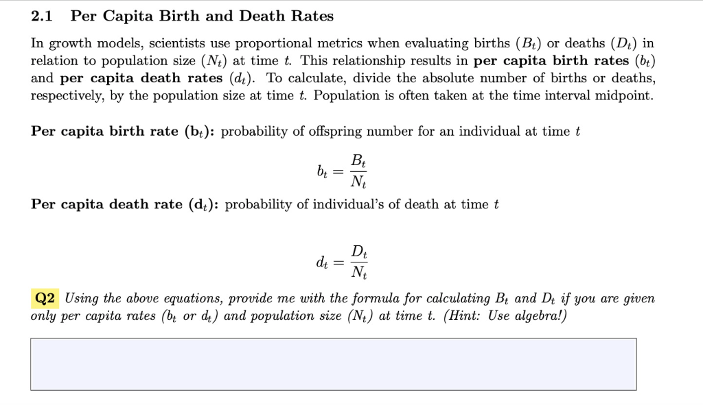Solved 2.1 Per Capita Birth and Death Rates In growth | Chegg.com