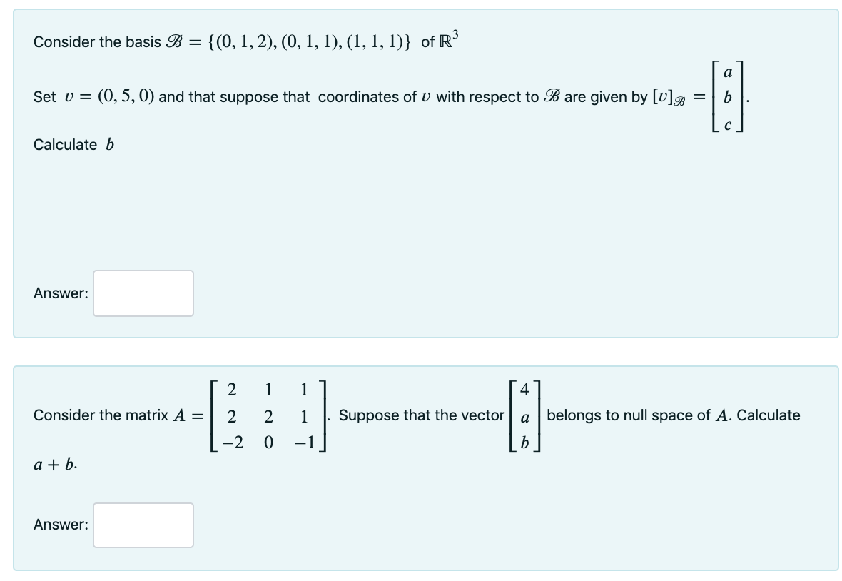 Solved Consider The Basis B = {(0, 1, 2), (0, 1, 1), (1, 1, | Chegg.com