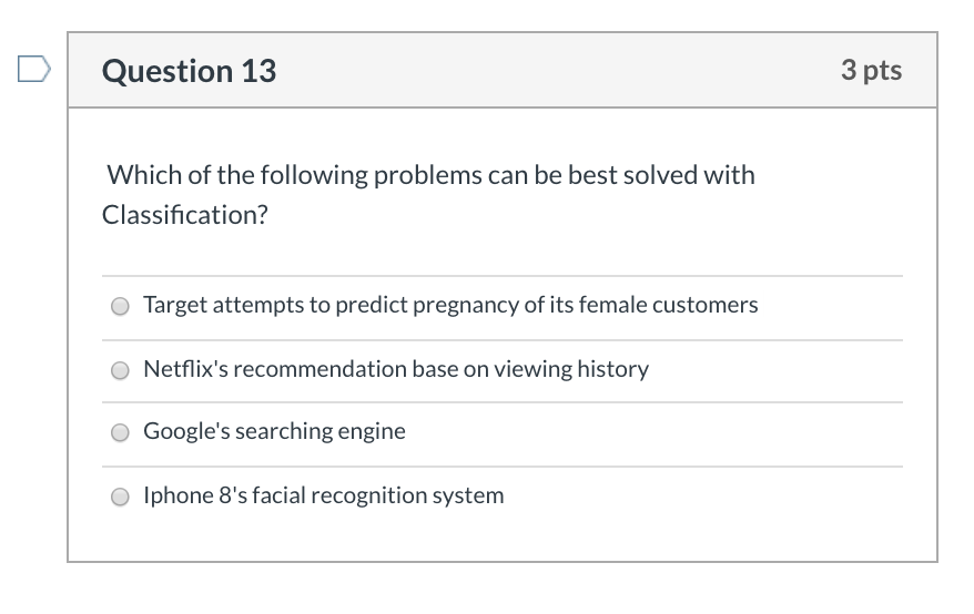 Solved Question 13 3 pts Which of the following problems can | Chegg.com