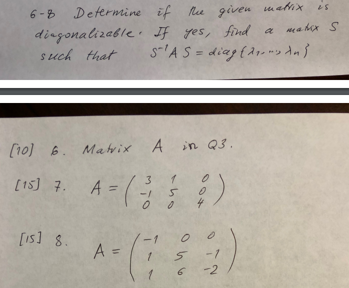 Solved A = G is 6-8 Determine if the given matrix | Chegg.com