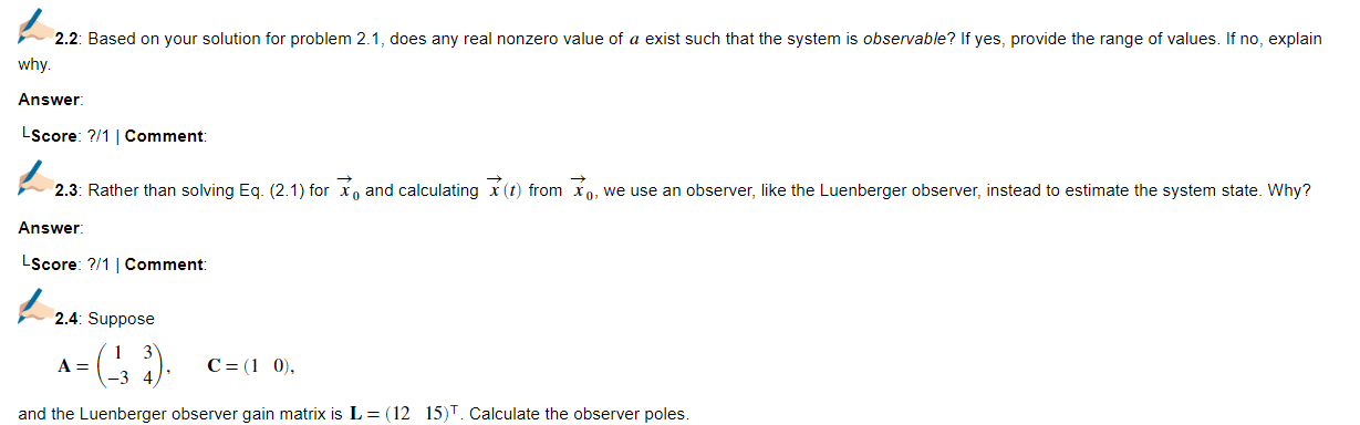 Solved Problem 2 [2/6] Denote by W, (t) the observability | Chegg.com