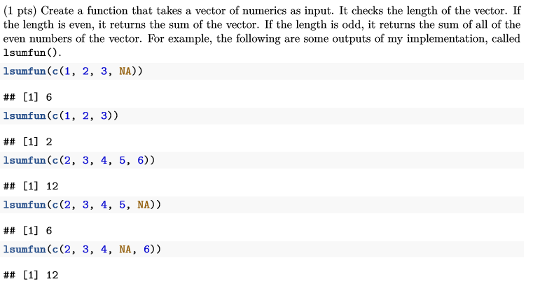 Solved 1 Pts Create A Function That Takes A Vector Of N Chegg Com