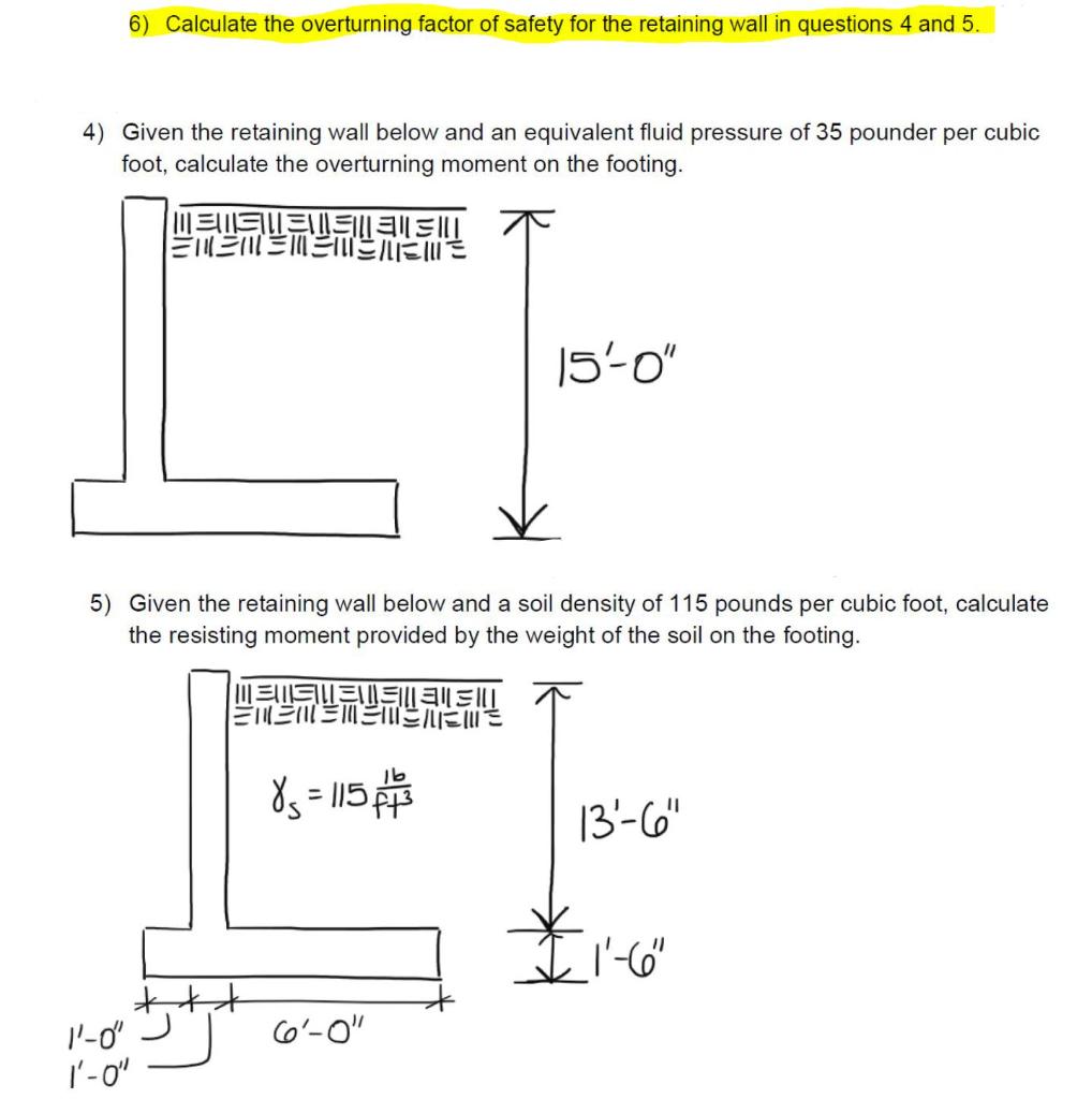 solved-6-calculate-the-overturning-factor-of-safety-for-the-chegg