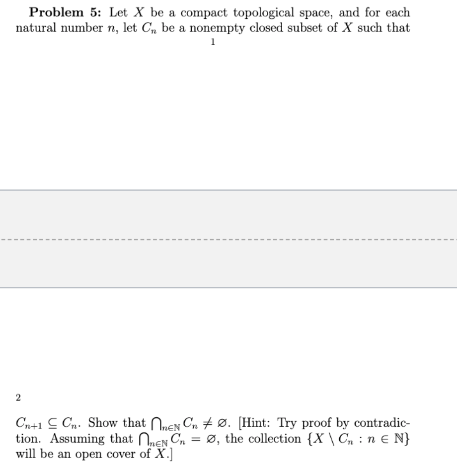 Solved Problem 5 Let X Be A Compact Topological Space A Chegg Com