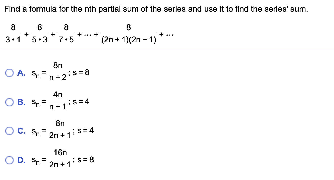 Solved Find a formula for the nth partial sum of the series | Chegg.com