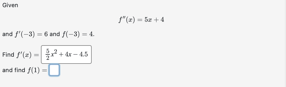 Solved Givenf X 5x 4and F 3 6 ﻿and F 3 4 Find