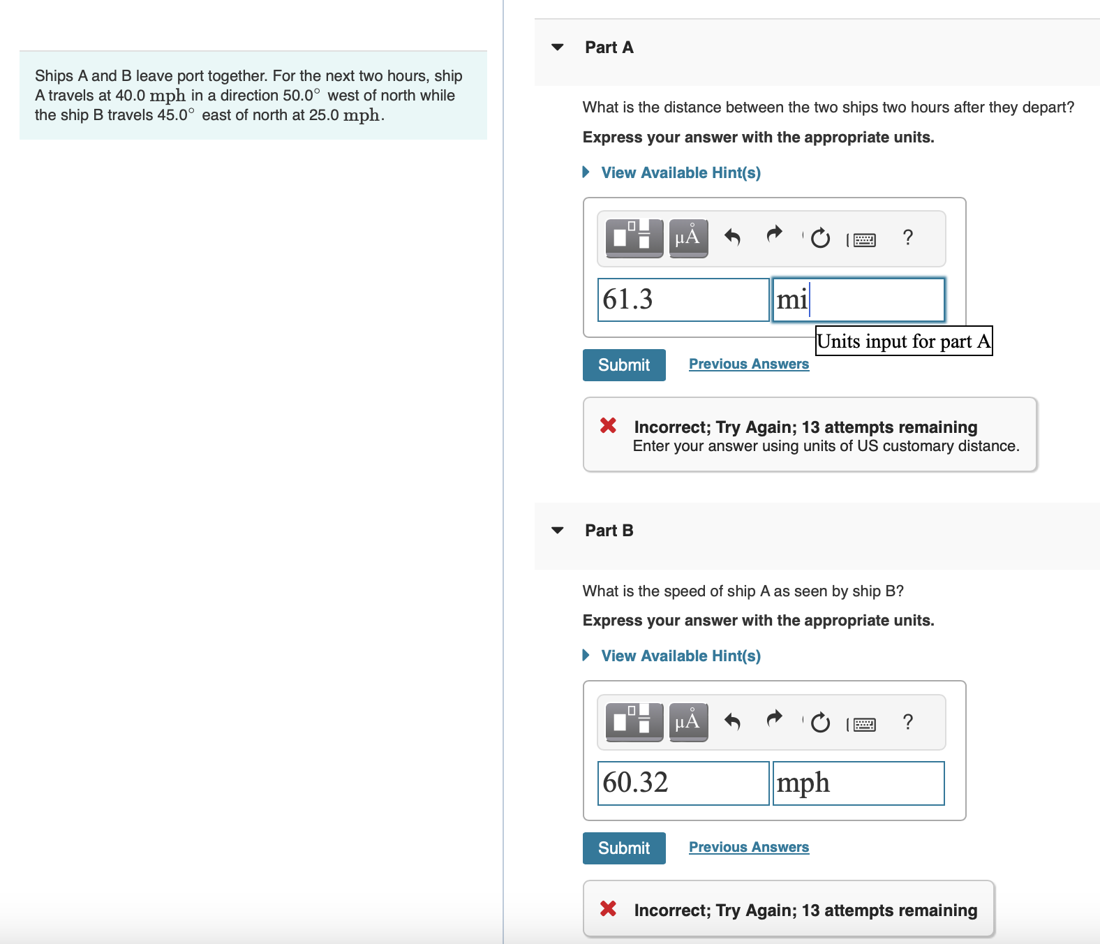 Solved Ships A And B Leave Port Together. For The Next Two | Chegg.com