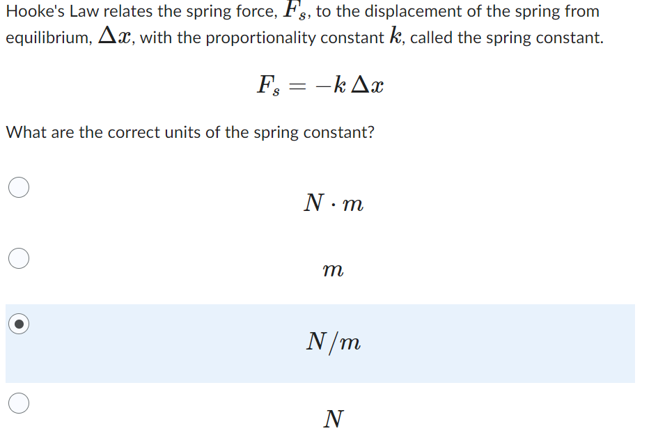 Solved Hooke's Law relates the spring force, Fs, to the | Chegg.com