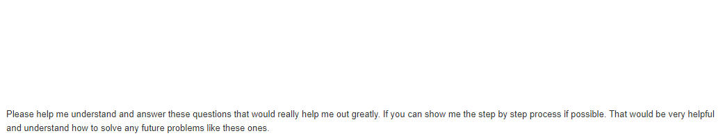 Solved Please help me understand and answer these questions | Chegg.com