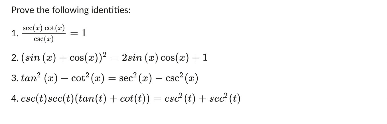 Solved Prove the following identities: 1. | Chegg.com