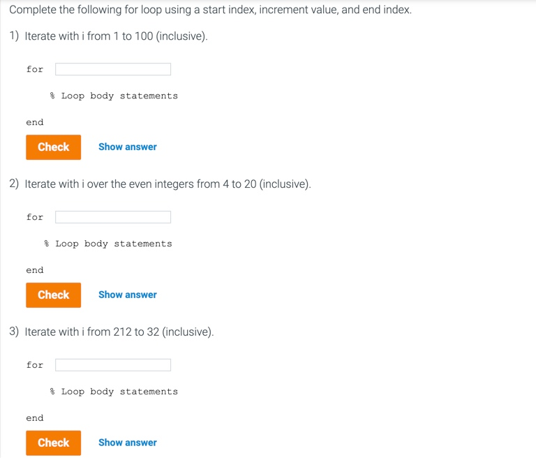 Solved Complete the following for loop using a start index, | Chegg.com