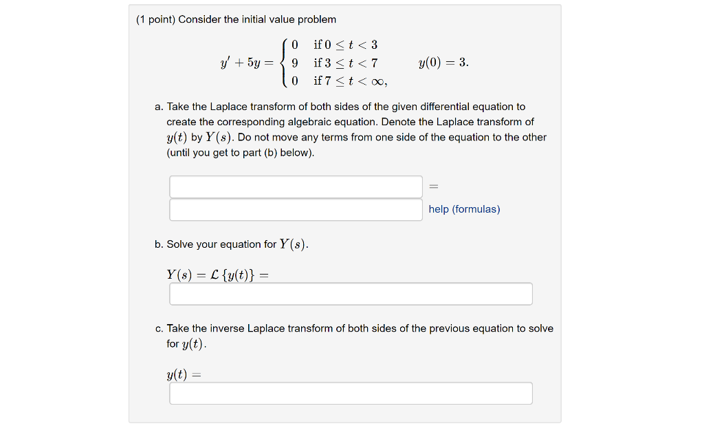 Solved (1 point) Consider the initial value problem y'+5y= | Chegg.com