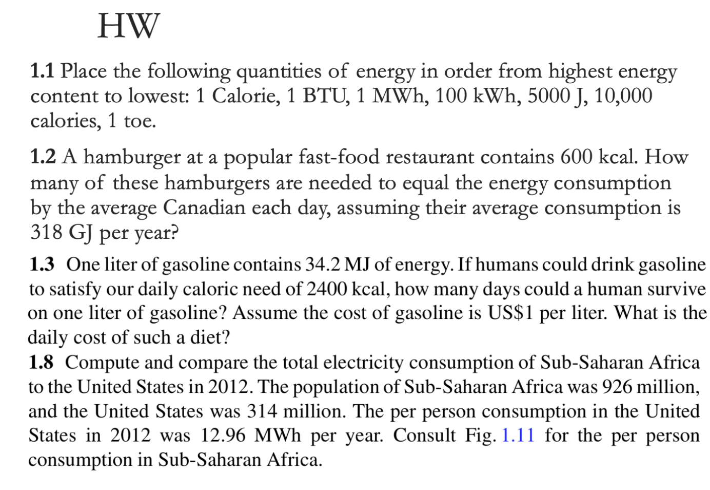 Solved HW 1.1 Place The Following Quantities Of Energy In | Chegg.com