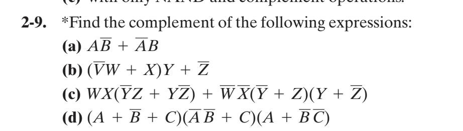 Solved 2-9. *Find the complement of the following | Chegg.com