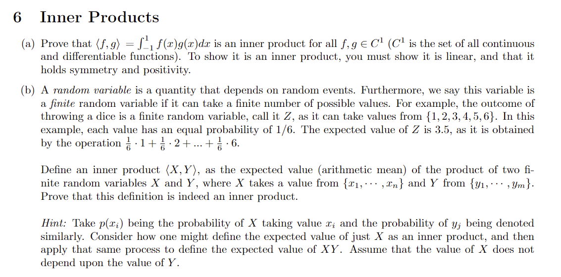 Solved Inner Products (a) Prove that f,g =∫−11f(x)g(x)dx is | Chegg.com