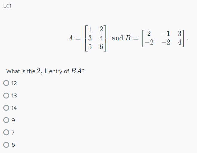 Solved Let 1 A= 3 5 2 4 6 and B = [ 2 -2 -1 3 2 4 What is | Chegg.com