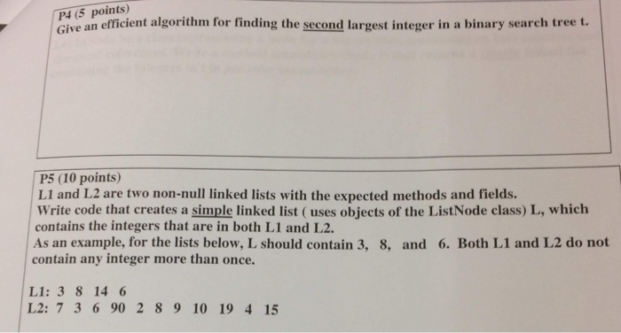 Solved P4 (5 points) Give an efficient algorithm for finding | Chegg.com