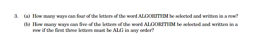 Solved (a) How Many Ways Can Four Of The Letters Of The Word | Chegg.com