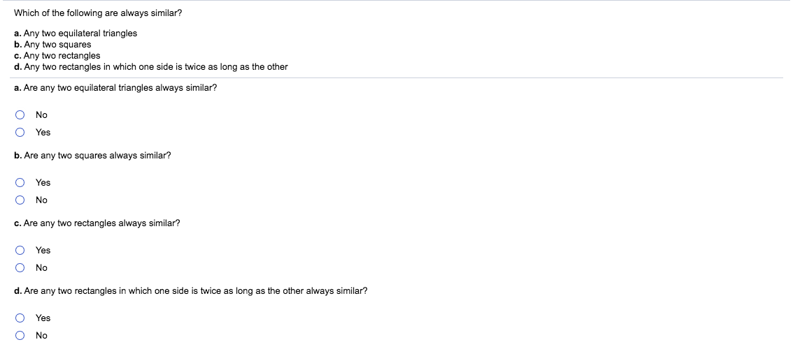 Solved Which of the following are always similar? a. Any two