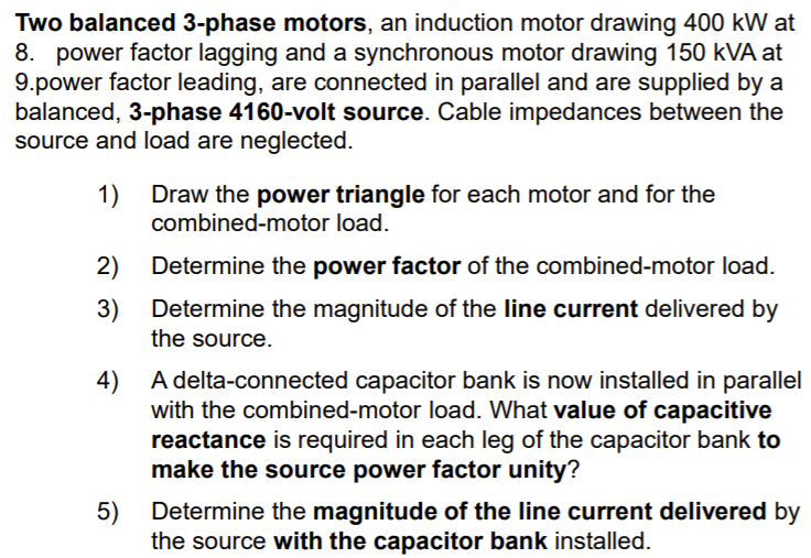 Solved Two balanced 3-phase motors, an induction motor | Chegg.com