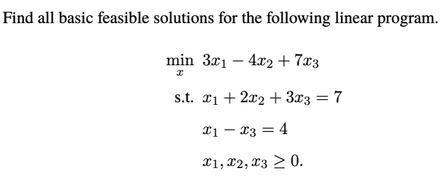 solved-find-all-basic-feasible-solutions-for-the-following-chegg