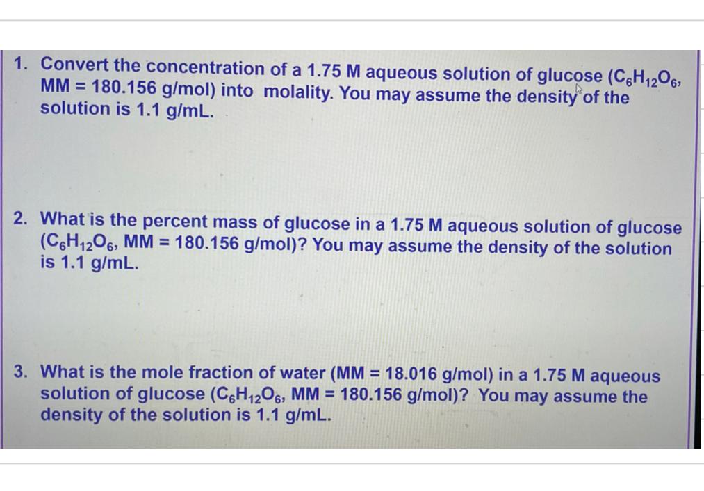 Solved 1. Convert the concentration of a 1.75 M aqueous | Chegg.com