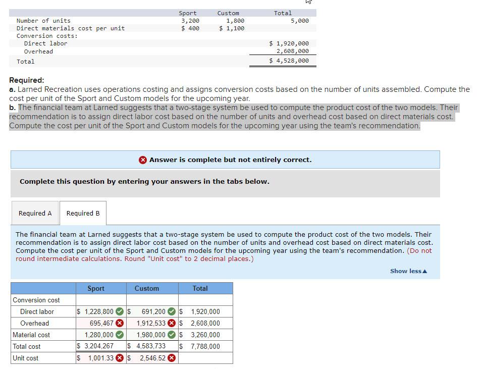 Solved Required a. Larned Recreation uses operations