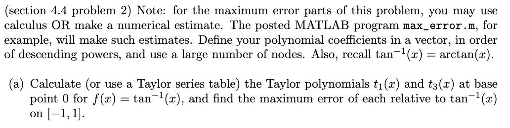 Solved (section 4.4 problem 2) Note: for the maximum error | Chegg.com