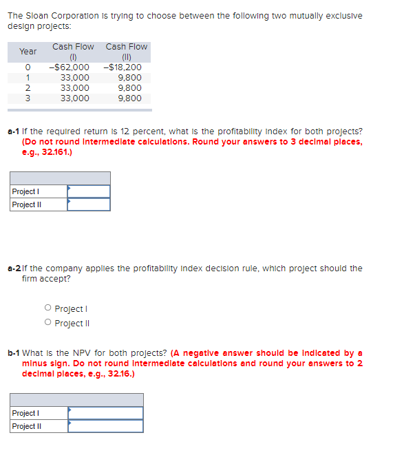 solved-the-sloan-corporation-is-trying-to-choose-between-the-chegg