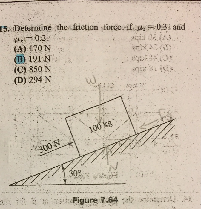 Solved Determine the friction force if mu_s = 03 and mu_k = | Chegg.com