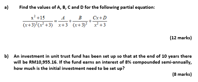 Solved A) Find The Values Of A, B, C And D For The Following | Chegg.com