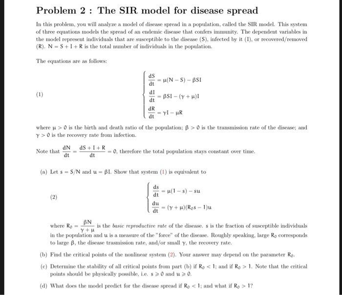 Solved Problem 2 : The SIR model for disease spread In this | Chegg.com