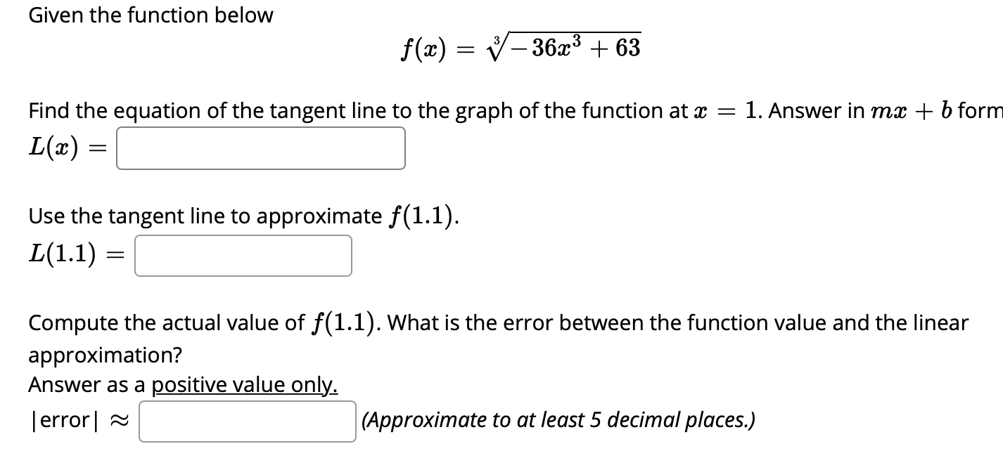 Given The Function Below F X º 36x3 63 Find The Chegg Com