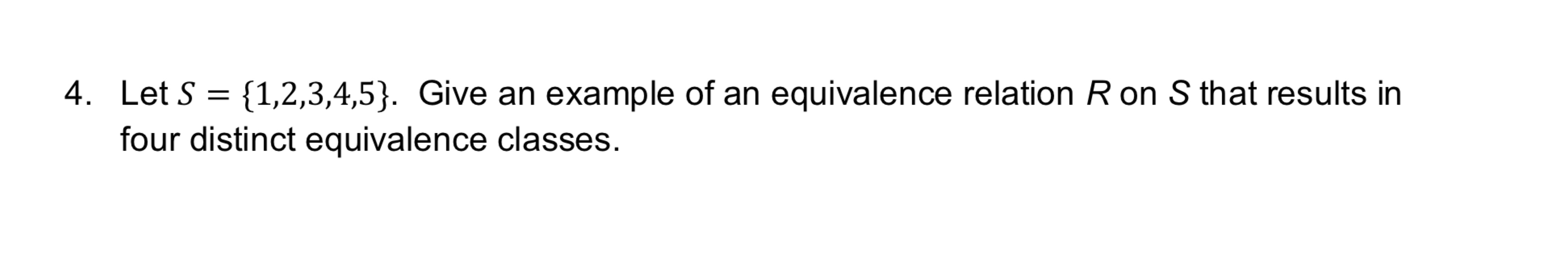 Solved Let S 12345 ﻿give An Example Of An Equivalence 5749