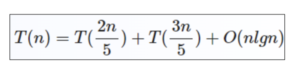 \( T(n)=T\left(\frac{2 n}{5}\right)+T\left(\frac{3 n}{5}\right)+O(n \operatorname{lgn}) \)