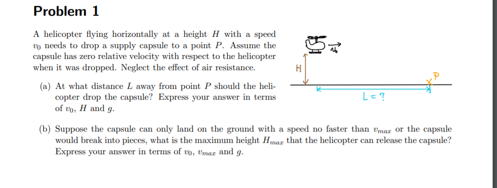 Solved Problem 1 A Helicopter Flying Horizontally At A | Chegg.com