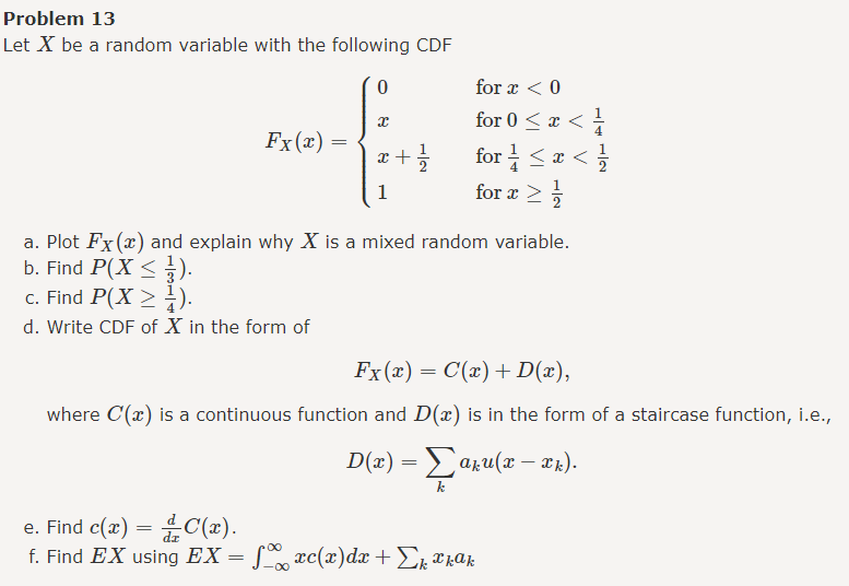 Solved Problem 13 Let X be a random variable with the | Chegg.com
