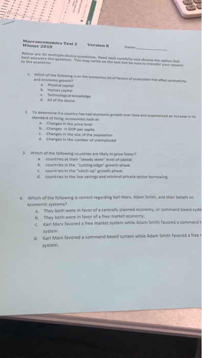 Solved Macroeconomics Test 2 Winter 2018 Version B Name. | Chegg.com