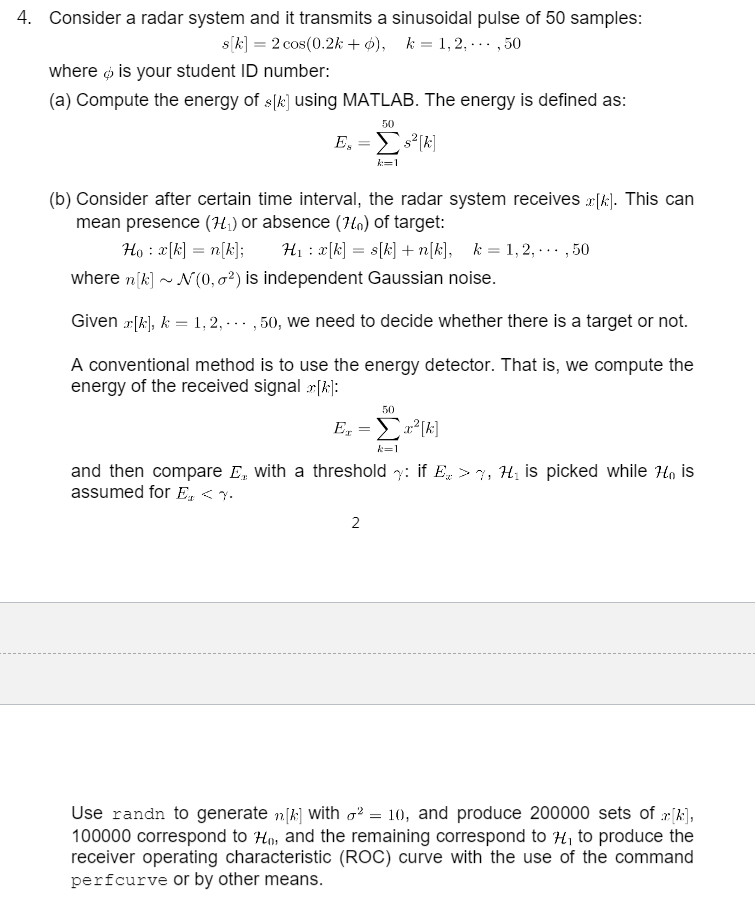 4 Consider A Radar System And It Transmits A Sinu Chegg Com