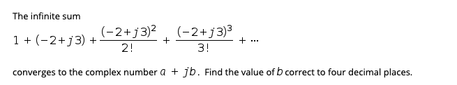Solved The infinite sum converges to the complex number a | Chegg.com