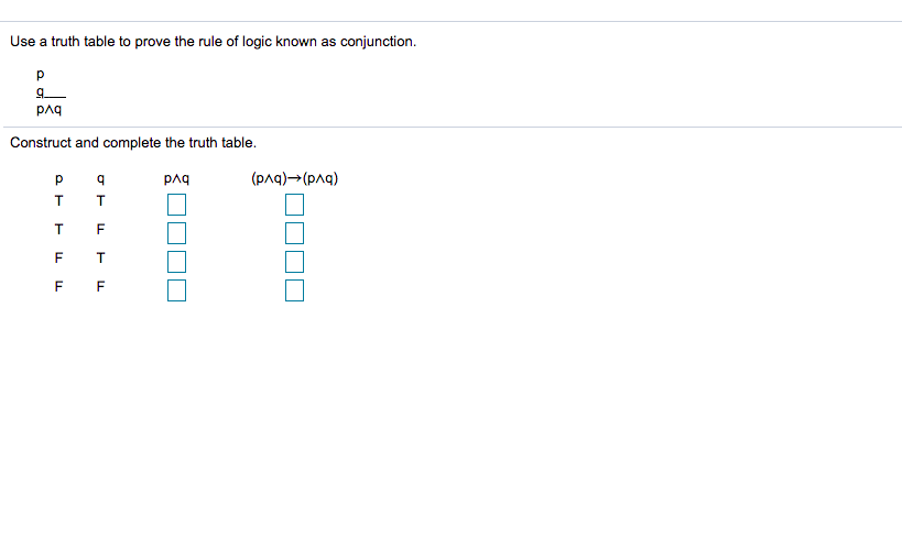 Solved Use a truth table to prove the rule of logic known as | Chegg.com