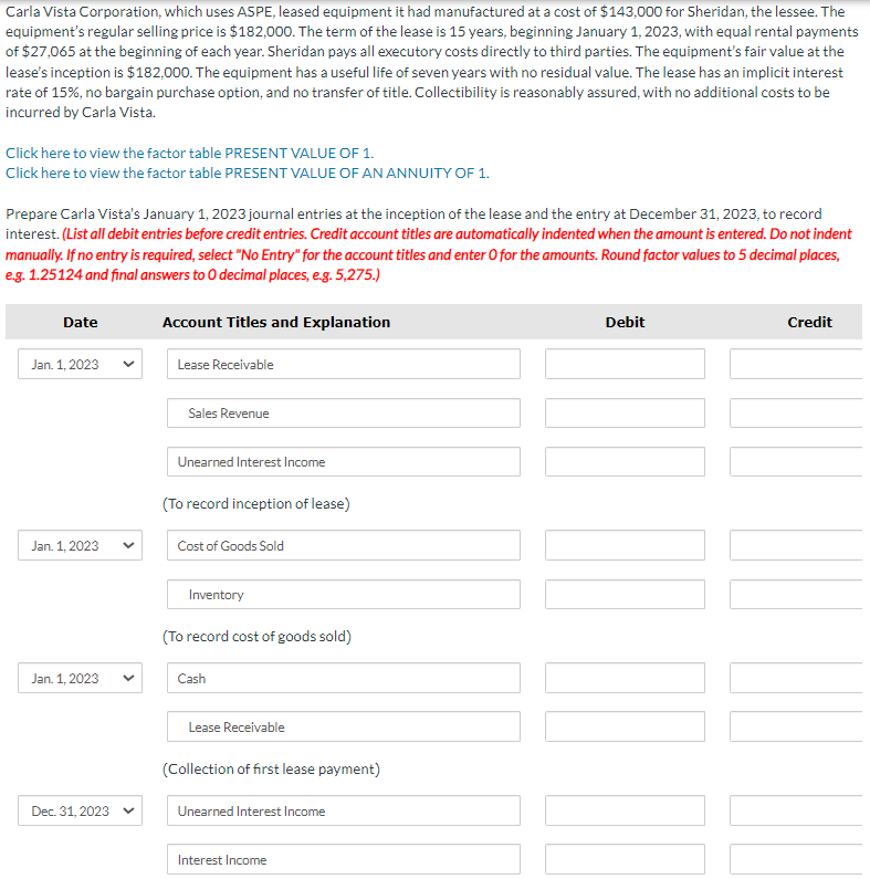 Solved Carla Vista Corporation, which uses ASPE, leased