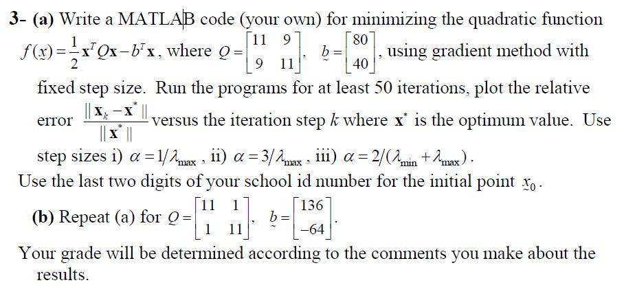 Solved 90), using gradient method with 2 40 3- (a) Write a | Chegg.com
