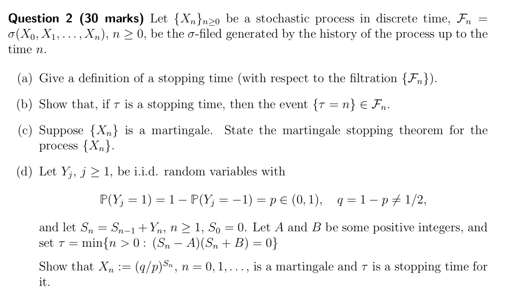 Question 2 30 Marks Let N O Be A Stochasti Chegg Com