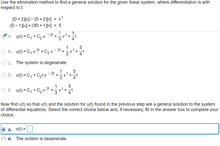 Solved Use The Elimination Method To Find A General Solution | Chegg.com