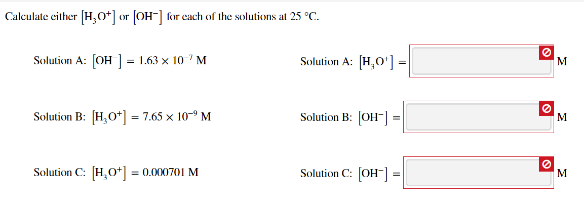 Solved Calculate Either [H3O+] Or [OH-] For Each Of The | Chegg.com